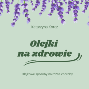 E-book „Olejki na zdrowie”